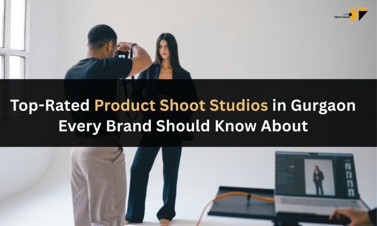 Top-Rated Product Shoot Studios in Gurgaon Every Brand Should Know About